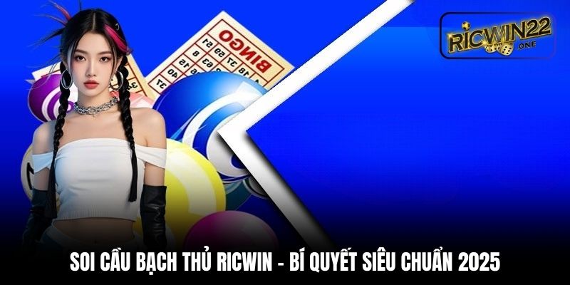 Soi cầu bạch thủ