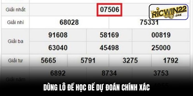 Dùng lô đề học để dự đoán chính xác
