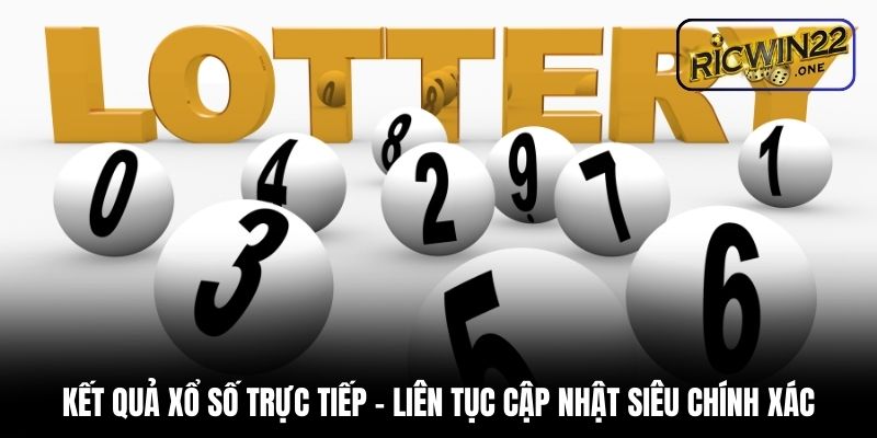 kết quả xổ số trực tiếp