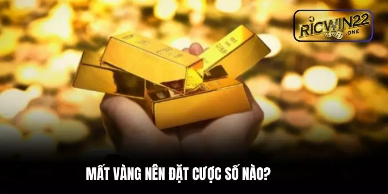 Những con số may mắn bạn nên chọn khi mơ thấy mất vàng