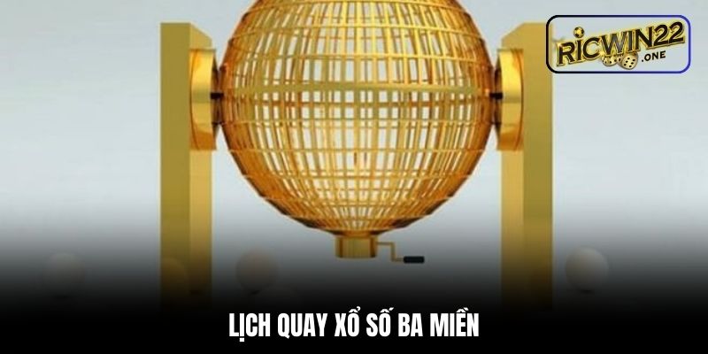 Lịch quay thay đổi theo vùng miền